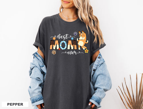 a woman wearing a t - shirt that says, best mom ever